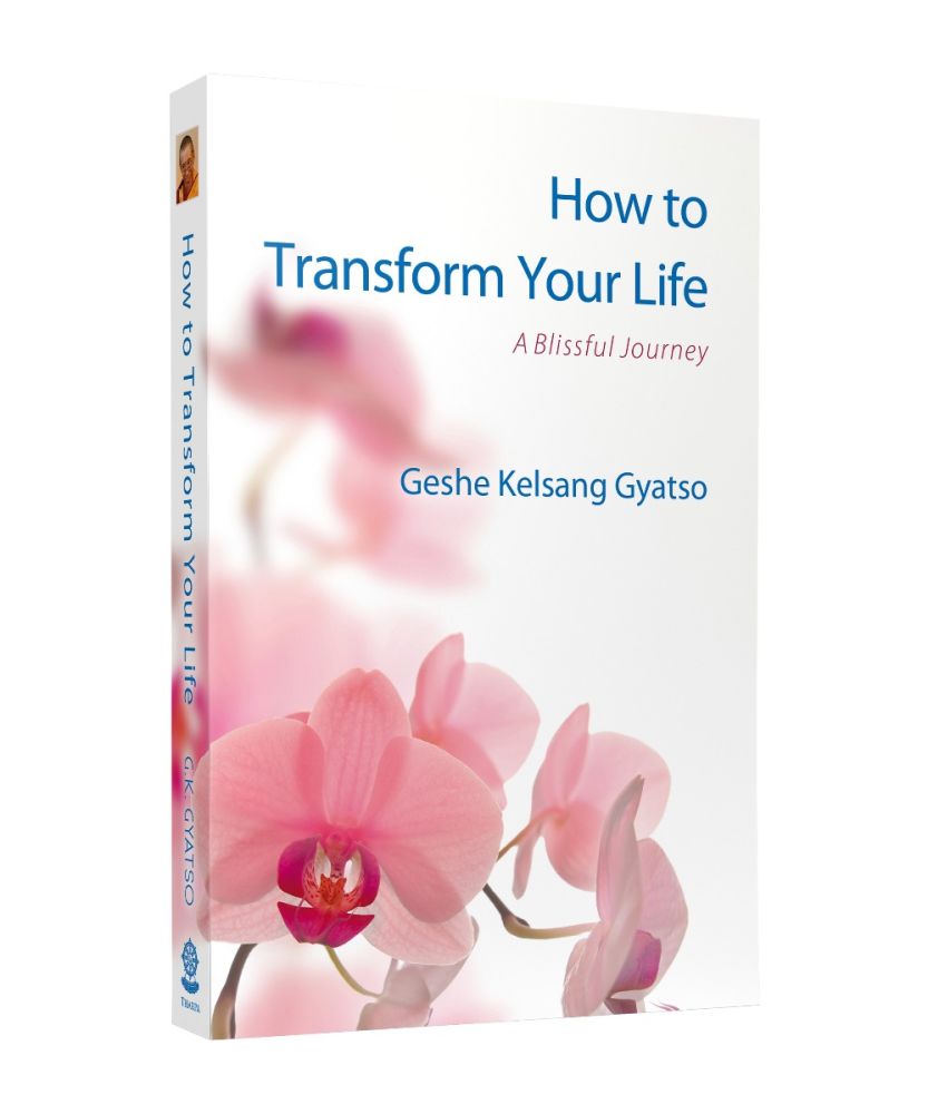 How to Transform Your Life - A practical self-help manual for daily life