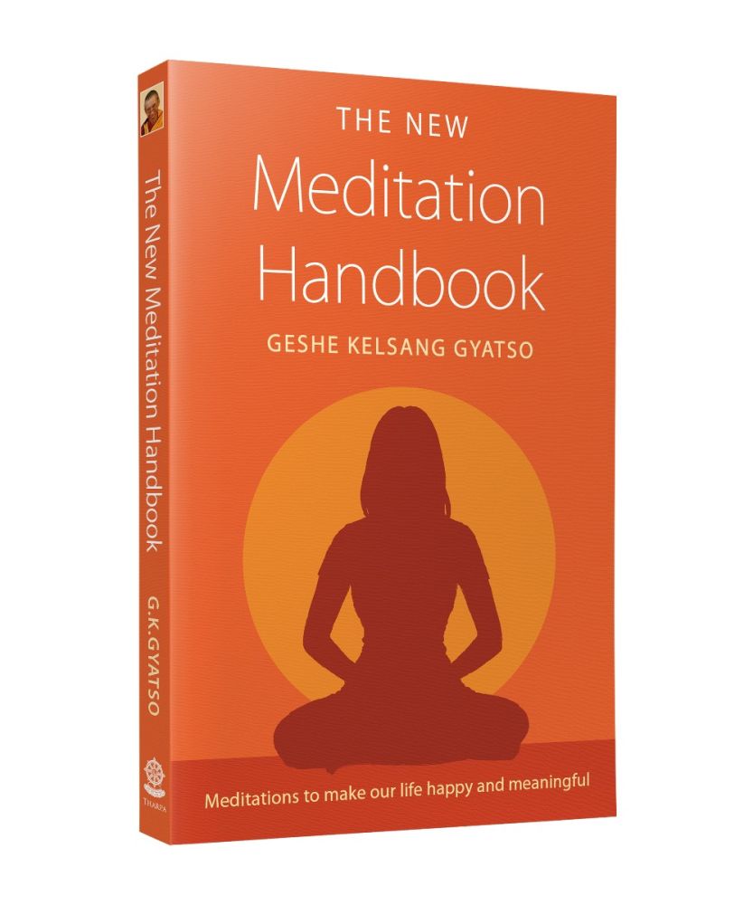 The New Meditation Handbook Beginners Buddhist Meditation Book